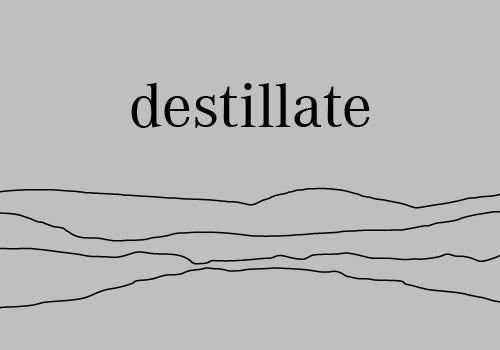 Destillate